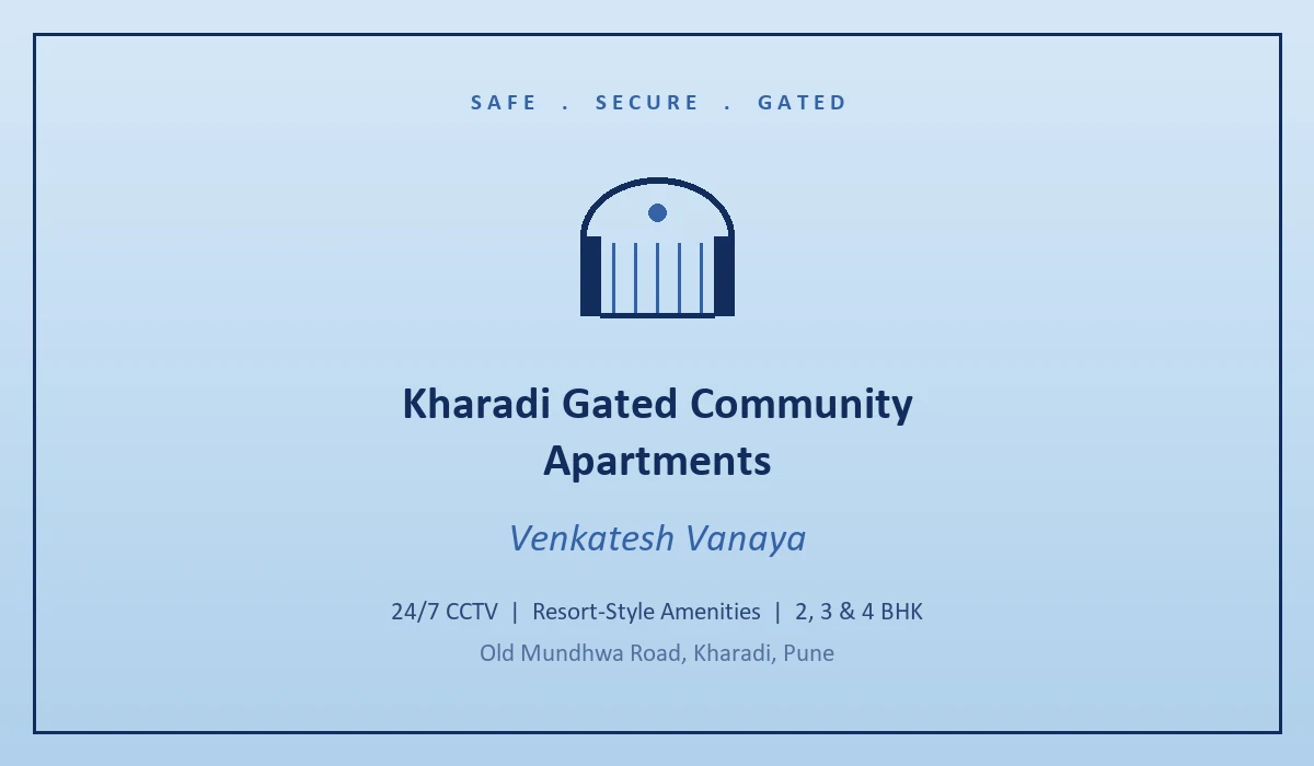 Kharadi Gated Community Apartments - Venkatesh Vanaya, Kharadi, Pune