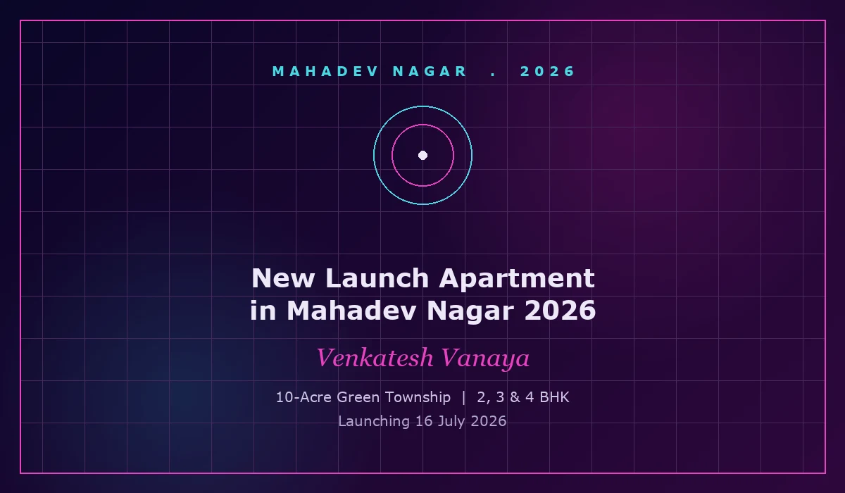 New Launch Apartment in Mahadev Nagar 2026 - Venkatesh Vanaya, Kharadi, Pune