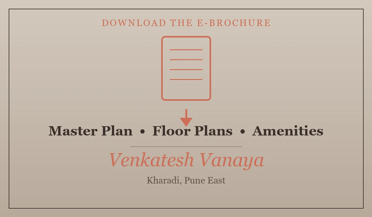 Venkatesh Vanaya Brochure - PDF Download & Layout Plan, Kharadi, Pune