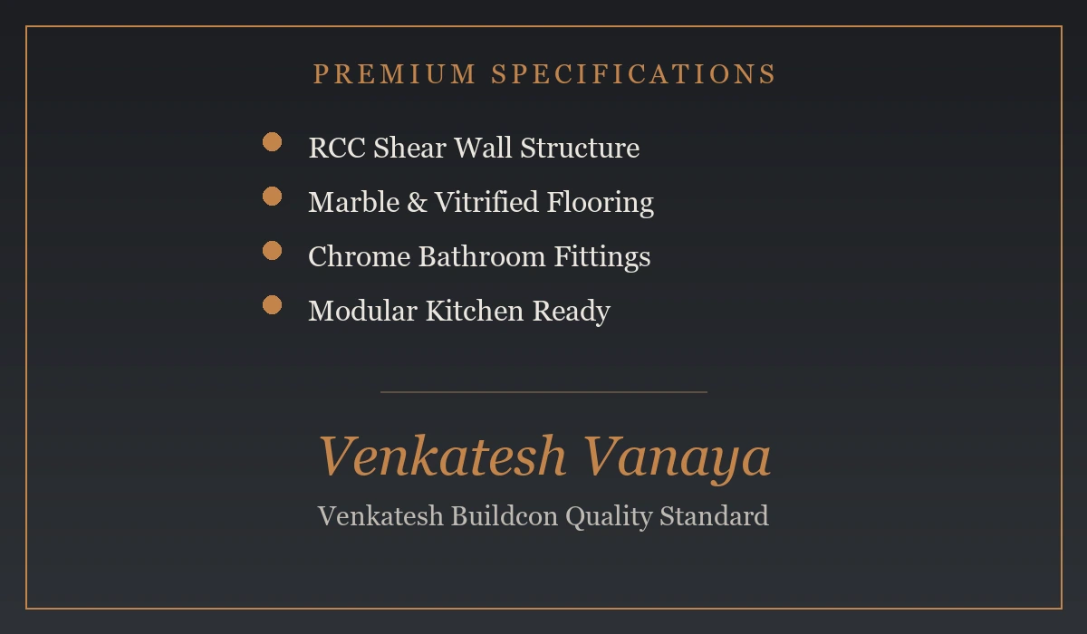 Venkatesh Vanaya Specifications - Premium Building Quality, Kharadi, Pune